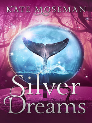 cover image of Silver Dreams